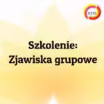 Baner produktu o nazwie Szkolenie Zjawiska grupowe