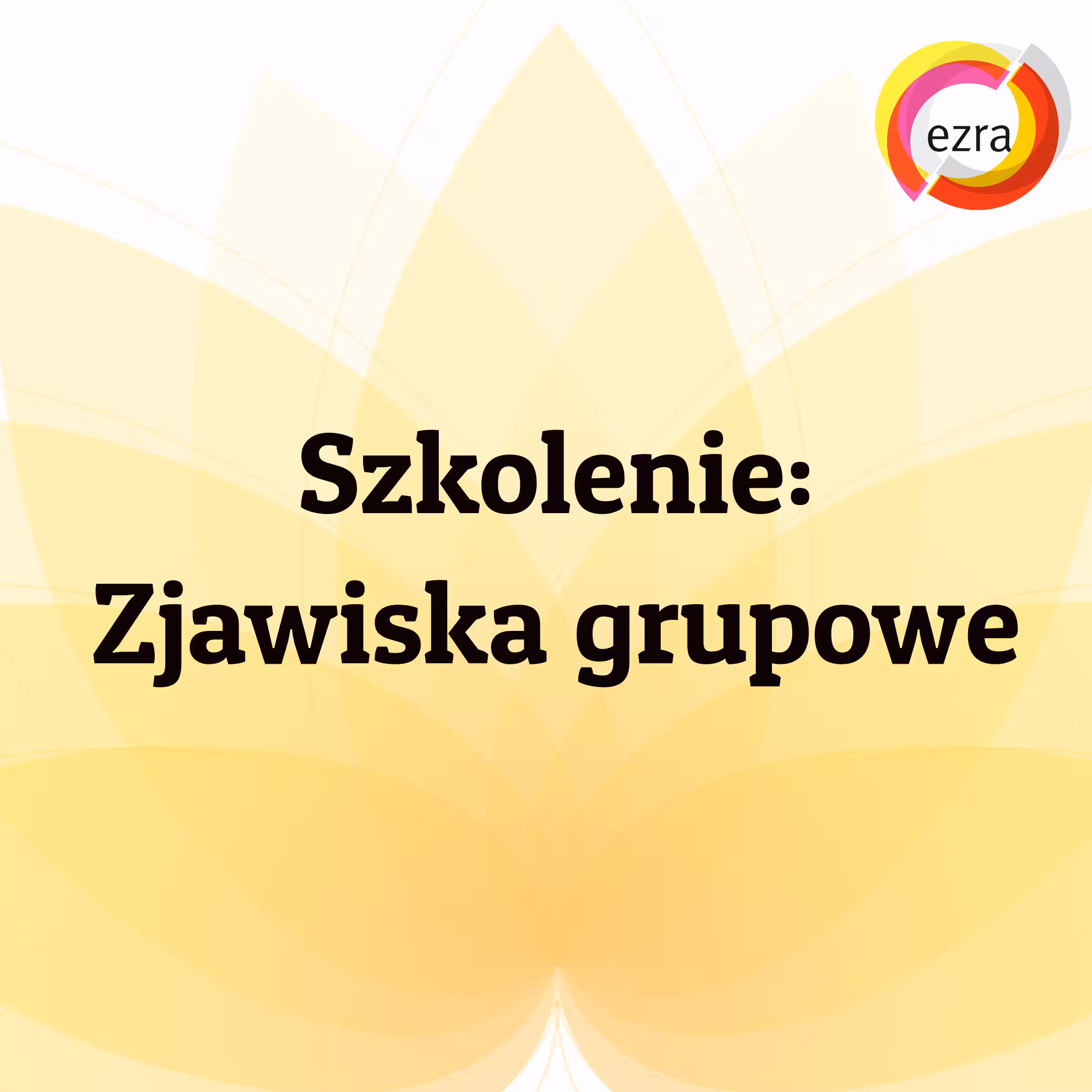 Baner produktu o nazwie Szkolenie Zjawiska grupowe