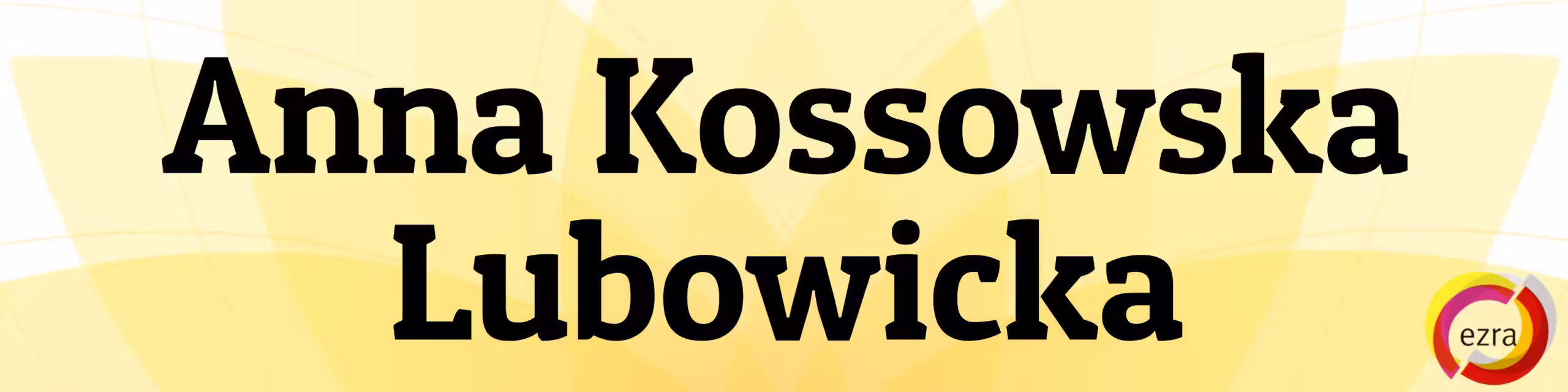 _EZRA UKSW psycholog Anna Kossowska Lubowicka