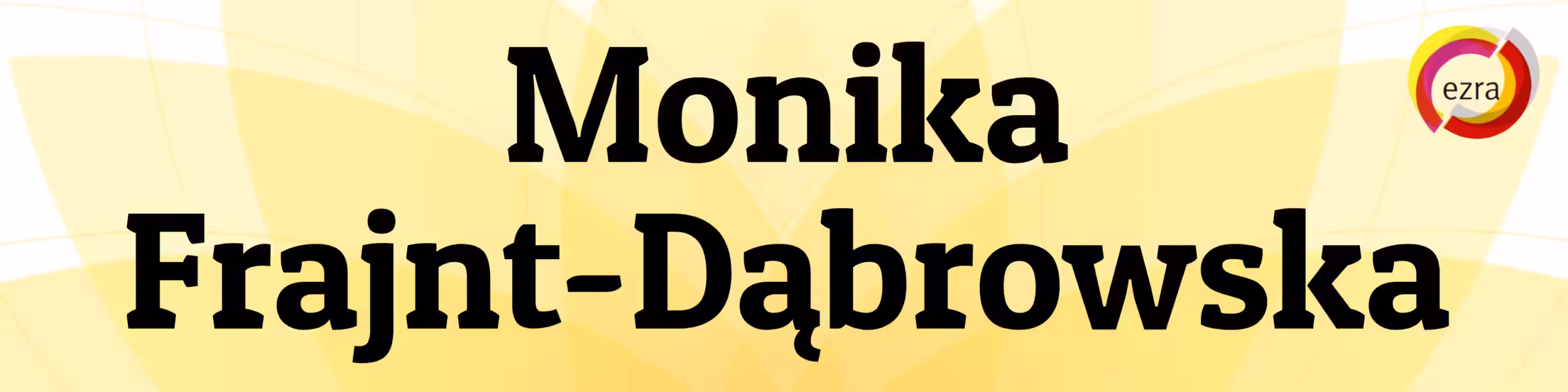 _EZRA UKSW psycholog Monika Frajnt-Dąbrowska